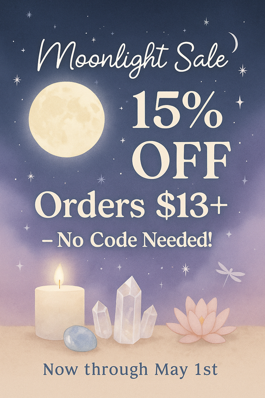 Moonlight Sale graphic featuring a glowing full moon, stars, white candle, healing crystals, pink lotus flower, and text: “15% OFF Orders $13+ – No Code Needed – Now through May 1st.”