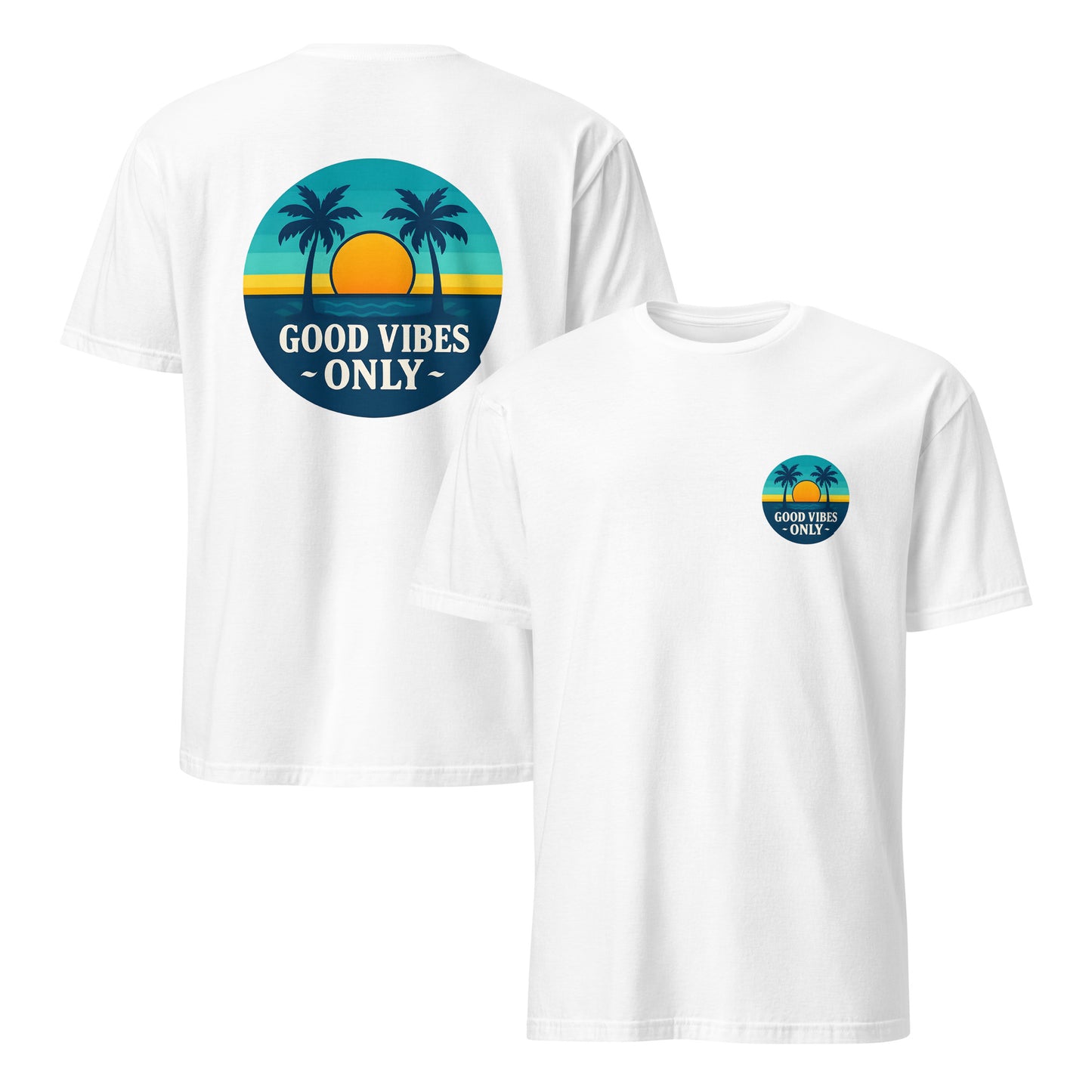 front and back of White t-shirt with 'Good Vibes Only' graphic on a white background