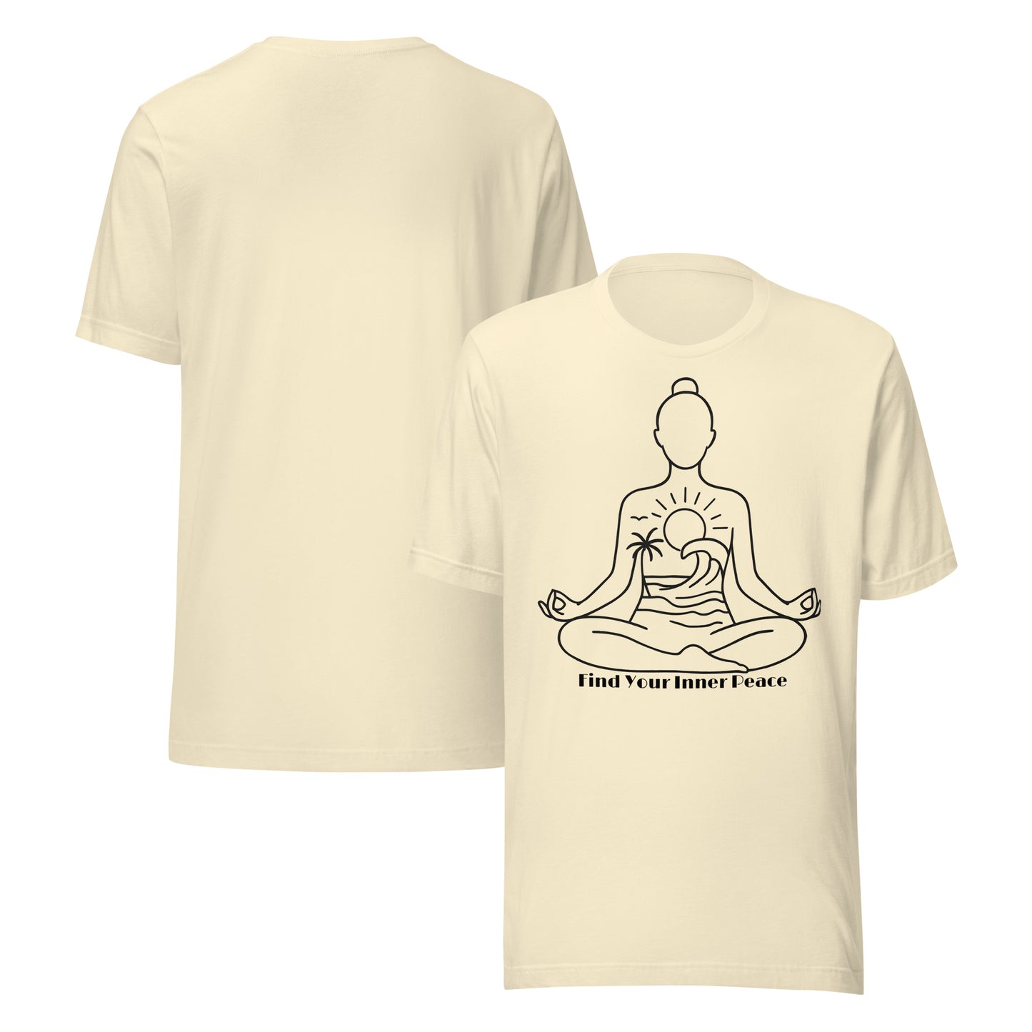 front and back of natural Find Your Inner Peace T-Shirt – Unisex Mindful Affirmation Tee