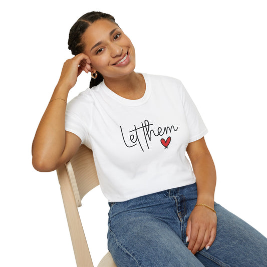woman wearing white Let Them Unisex T-Shirt – Empowering Minimalist Tee
