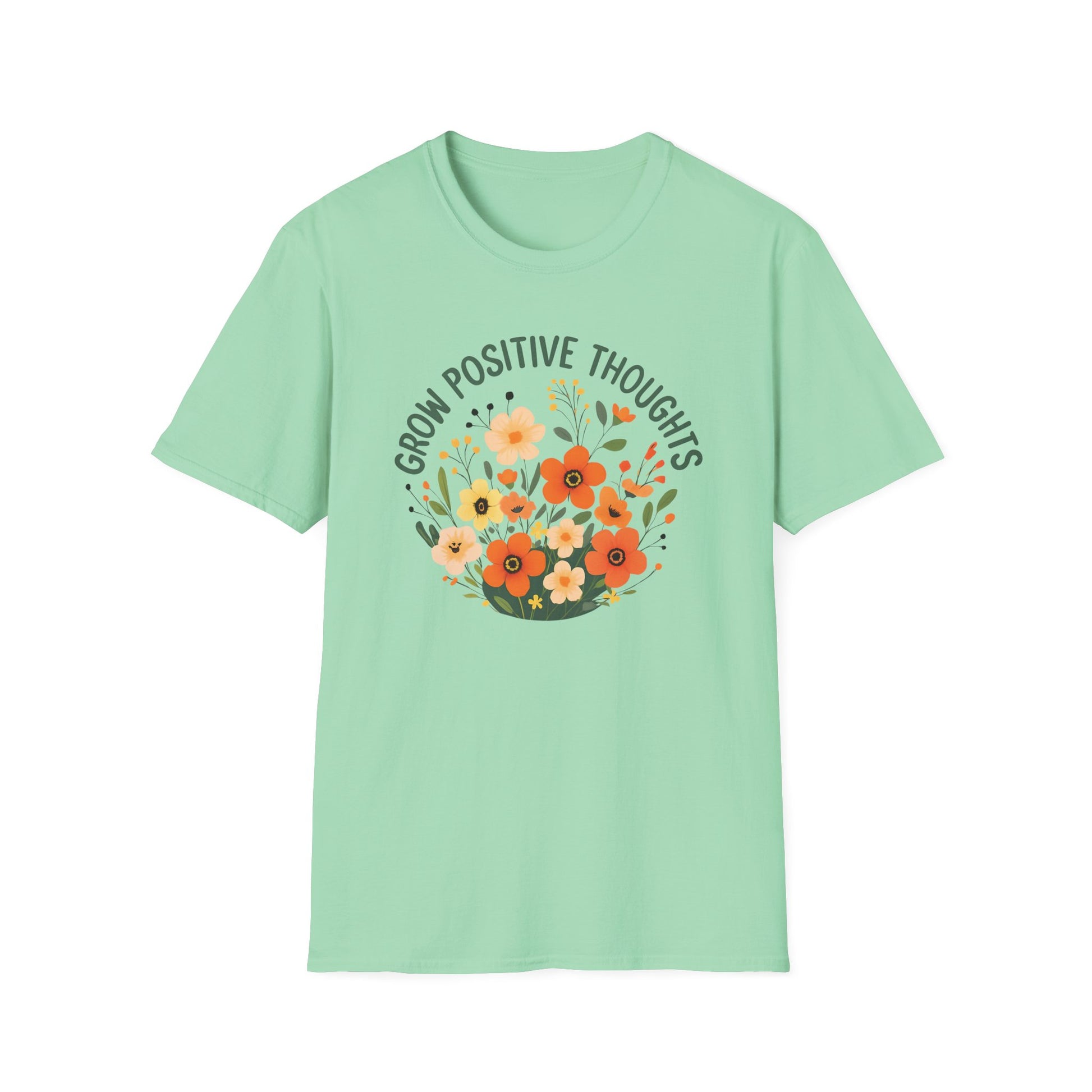 green Grow Positive Thoughts Unisex T-Shirt | Mindful Vibes