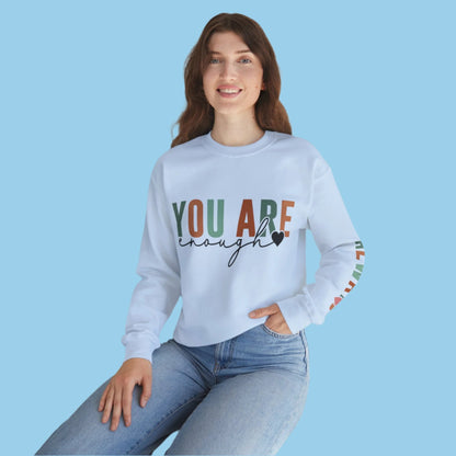 Woman Wearing Blue You Are Enough Always Adult Unisex Gildan Sweatshirt