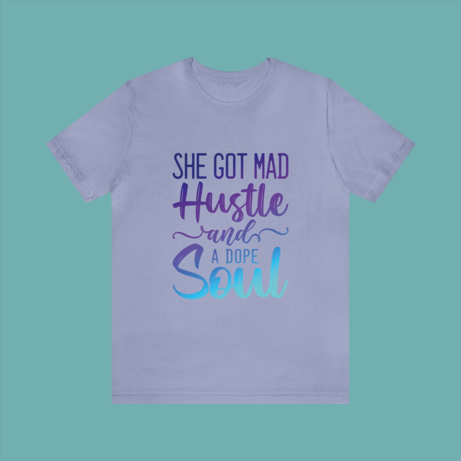 lavender blue Jersey Short Sleeve Tee with She Got Mad Hustle And A Dope Soul design