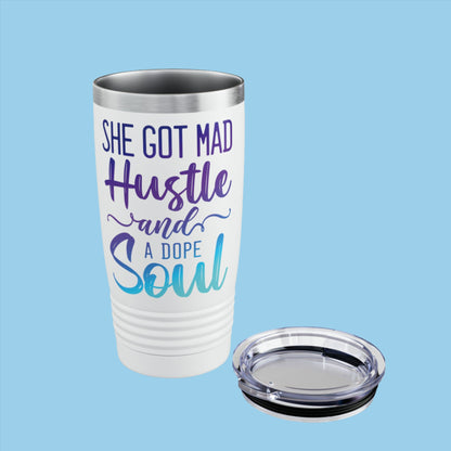 white tumbler with she got mad hustle and a dope soul design