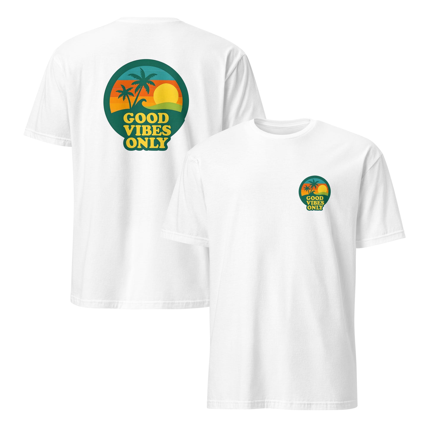 front and back of White t-shirt with 'Good Vibes Only' graphic on a white background