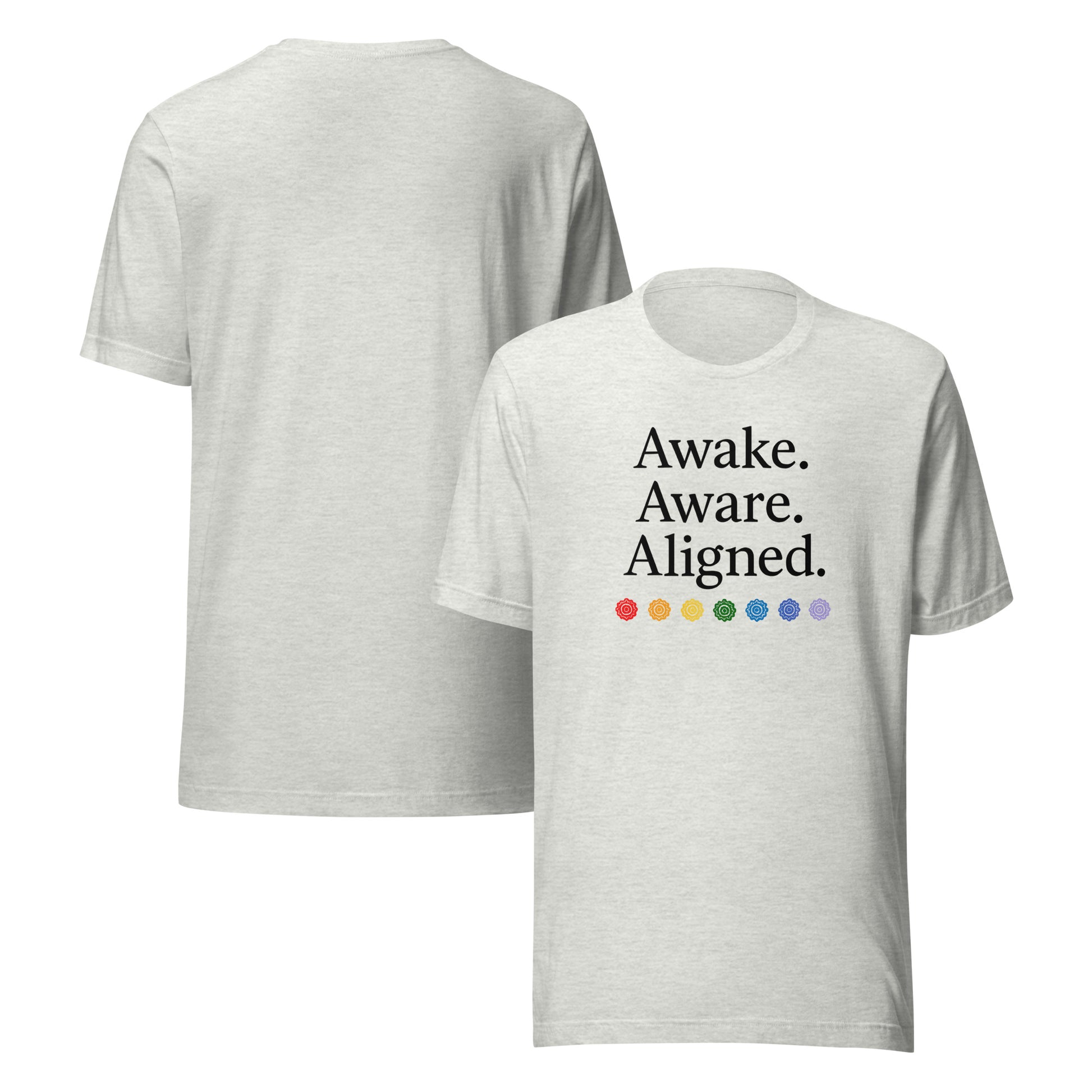 front and back of gray Awake. Aware. Aligned. Unisex Jersey T-Shirt – Mindful Statement Tee