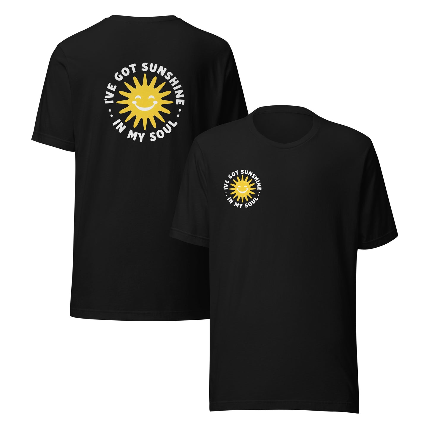 Black t-shirt with I've got sunshine in my soul  and text on a white background