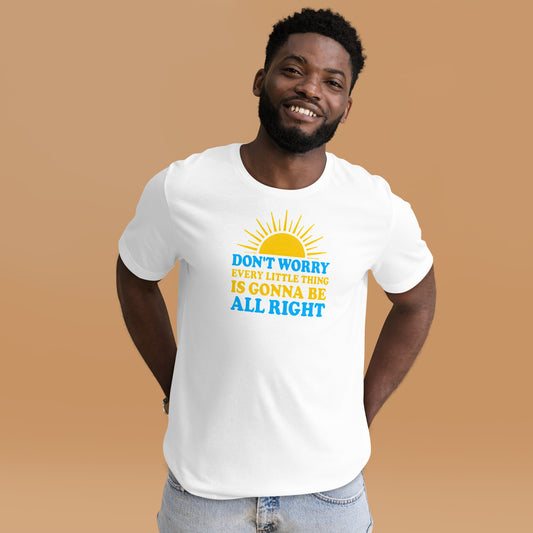 Don’t Worry T-Shirt – Chill Soulful Vibe Tee
